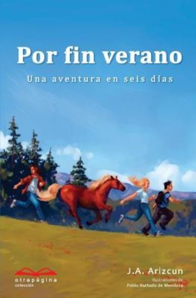 Cover for J a Arizcun · Por fin verano (Paperback Book) (2016)