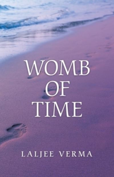 Cover for Laljee Verma · Womb of Time (Paperback Book) (2020)