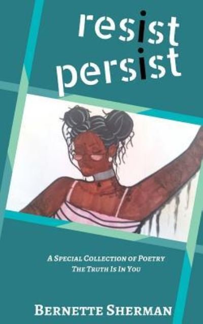 Cover for Bernette Sherman · Resist Persist (Pocketbok) (2017)