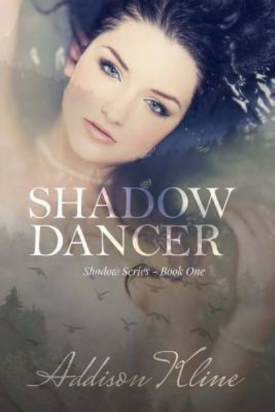 Cover for Addison Kline · Shadow Dancer (Paperback Book) (2017)