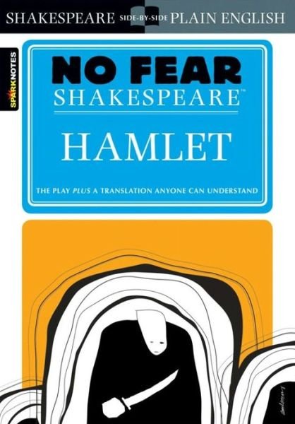 Cover for SparkNotes · Hamlet (No Fear Shakespeare) - No Fear Shakespeare (Paperback Book) [Study Guide edition] (2003)