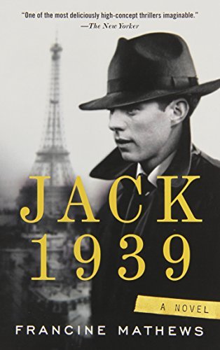Cover for Francine Mathews · Jack 1939 (Paperback Book) [Reprint edition] (2013)