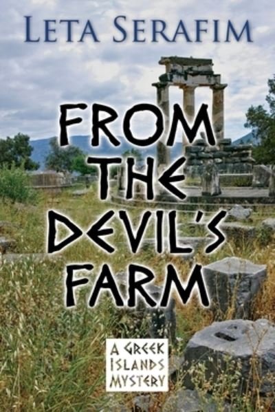 Cover for Leta Serafim · From the Devil's Farm (Paperback Book) (2017)