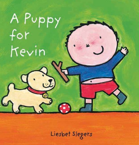 Cover for Liesbet Slegers · A Puppy for Kevin - Kevin &amp; Katie (Gebundenes Buch) [Reissue edition] (2013)