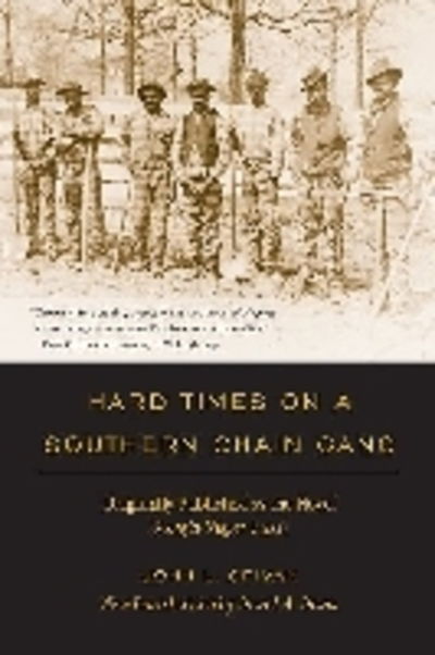 John L. Spivak · Hard Times on a Southern Chain Gang: Originally Published as the Novel Georgia Nigger (1932) (Paperback Book) [Revised Ed. edition] (2012)