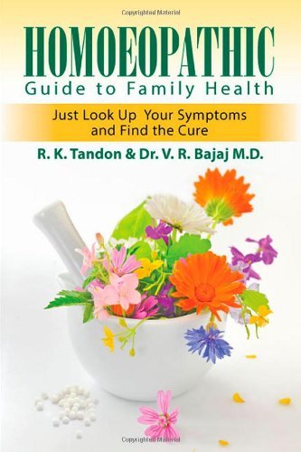 Cover for Dr V. R. Bajaj M. D. · Homoeopathic Guide to Family Health: Just Look Up Your Symptoms and Find the Cure (Paperback Book) (2013)