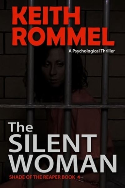 Cover for Keith Rommel · The Silent Woman (Paperback Book) (2020)