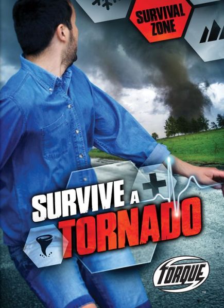 Cover for Chris Bowman · Survive a Tornado (Hardcover Book) (2016)