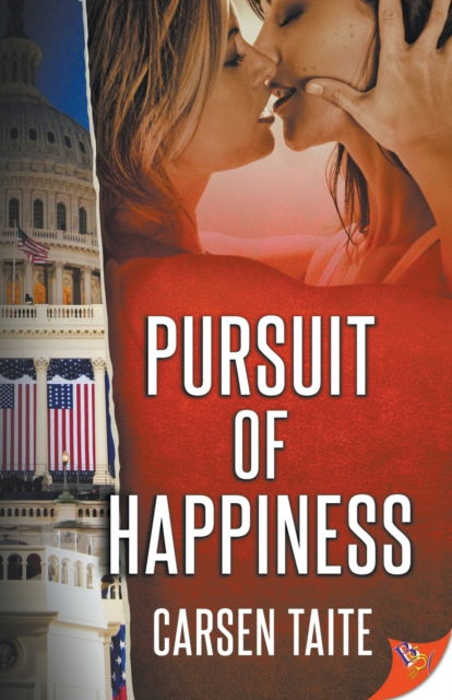 Pursuit of Happiness - Carsen Taite - Livres - Bold Strokes Books - 9781635550443 - 11 décembre 2018