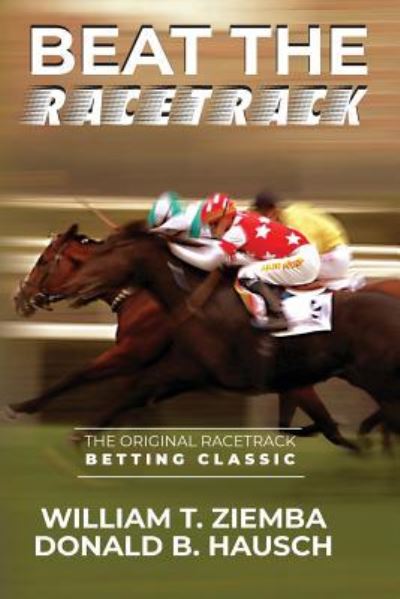 Cover for William T Ziemba · Beat the Racetrack (Paperback Book) (2019)