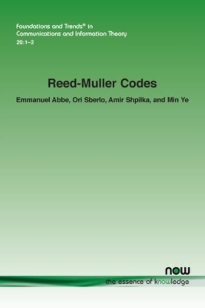 Reed-Muller Codes - Emmanuel Abbe - Livros - Now Publishers - 9781638281443 - 18 de janeiro de 2023