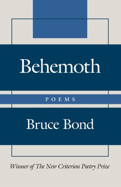 Cover for Bruce Bond · Behemoth (Hardcover Book) (2021)