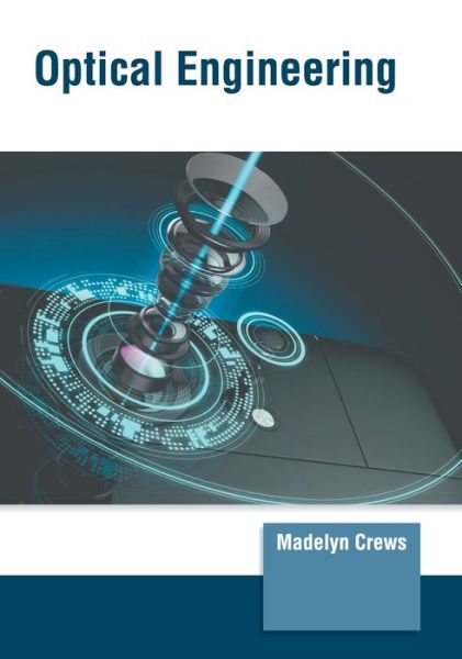 Cover for Madelyn Crews · Optical Engineering (Hardcover bog) (2022)