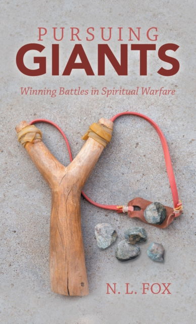 Pursuing Giants - N. L. Fox - Books - Author Solutions Inc - 9781664260443 - April 27, 2022