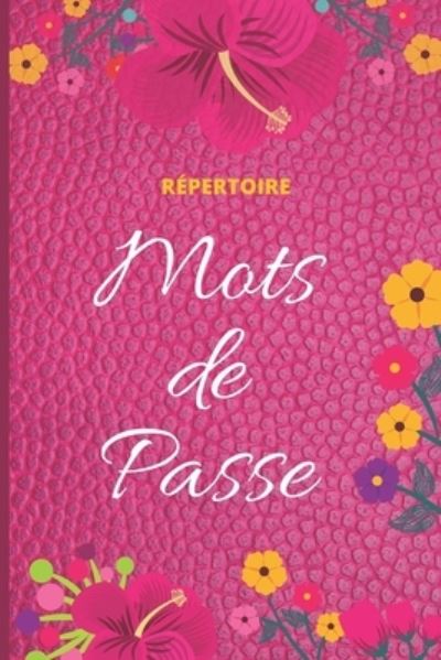 Cover for Mots Et Memoires · Repertoire Mots de passe (Paperback Book) (2019)