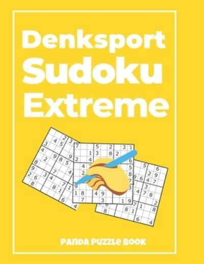 Denksport Sudoku Extreme - Panda Puzzle Book - Książki - Independently Published - 9781677552443 - 19 grudnia 2019