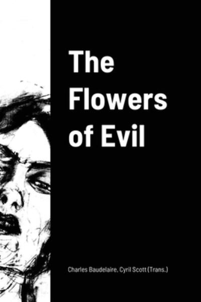Cover for Charles Baudelaire · The Flowers of Evil (Paperback Book) (2022)