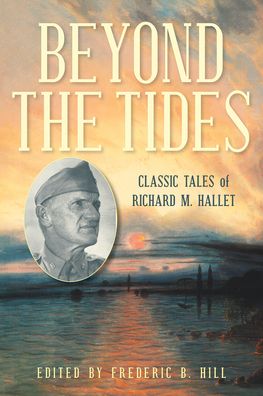 Cover for Beyond the Tides: Classic Tales of Richard M. Hallet (Paperback Book) (2022)