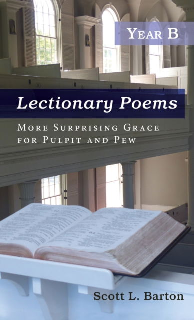 Cover for Scott L Barton · Lectionary Poems, Year B (Hardcover Book) (2020)