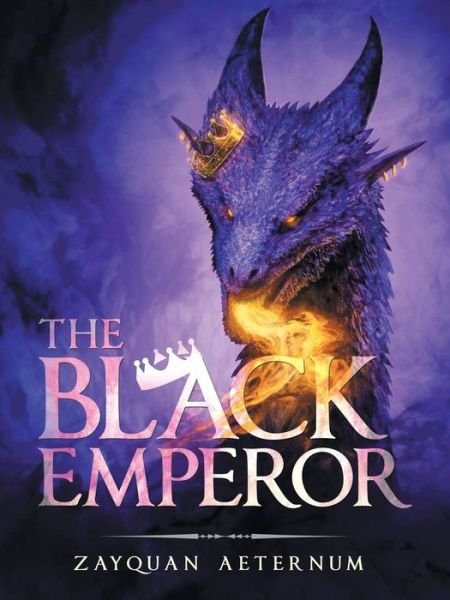 Cover for Zayquan Aeternum · The Black Emperor (Taschenbuch) (2020)