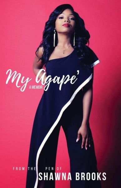 Cover for Shawna Brooks · My Agape' (Paperback Book) (2019)