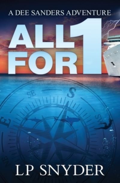 Cover for L. P. Snyder · All For 1 (Bog) (2022)