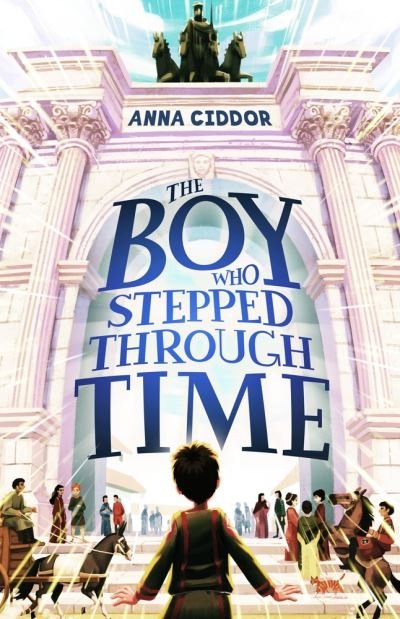 Cover for Anna Ciddor · Boy Who Stepped Through Time (Book) (2023)