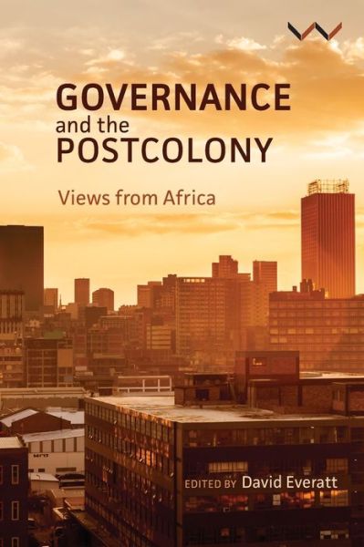 Cover for David Everatt · Governance and the postcolony: Views from Africa (Paperback Book) (2019)