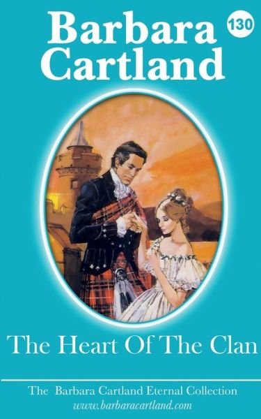 Cover for Barbara Cartland · The Heart of the Clan (Pocketbok) (2021)