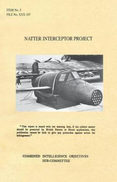 Cover for Cios · Natter Interceptor Project: Cios Target Number 5/182a Jet Propulsion. (Taschenbuch) (2016)
