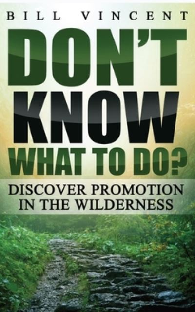 Cover for Bill Vincent · Don't Know What to Do? (Pocketbok) (2020)