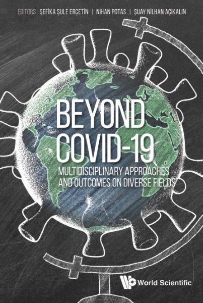 Cover for Sefika Sule Ercetin · Beyond Covid-19: Multidisciplinary Approaches And Outcomes On Diverse Fields (Innbunden bok) (2022)