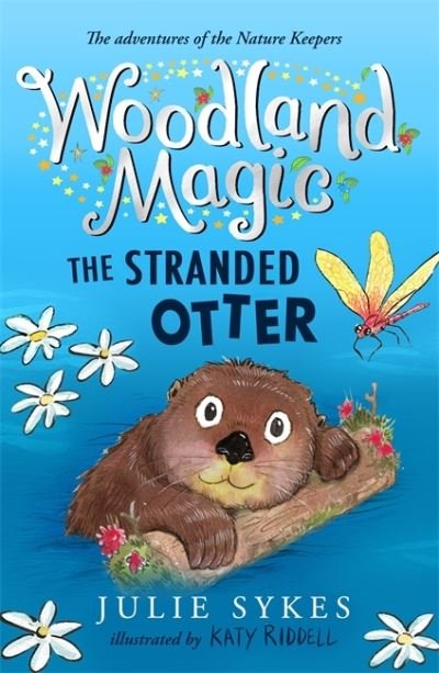 Cover for Julie Sykes · Woodland Magic 3: The Stranded Otter - Woodland Magic (Taschenbuch) (2023)