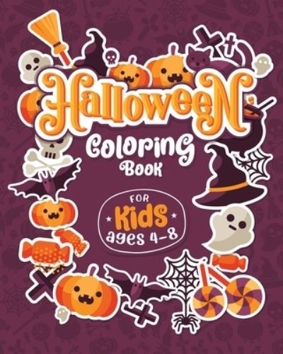 Cover for Haloween Go · HALLOWEEN COLORING BOOKS FOR KIDS ages 4-8: Children Coloring and Activity Workbooks for Kids: Boys, Girls and Toddlers - Halloween Crafts for Kids (Taschenbuch) [Large type / large print edition] (2020)