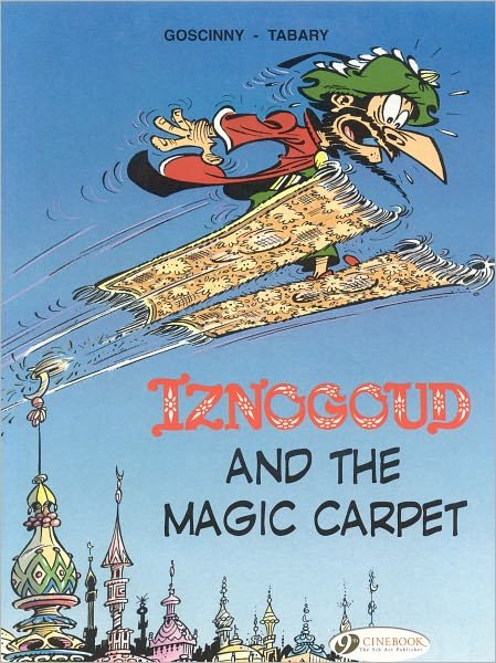 Cover for Goscinny · Iznogoud 6 - Iznogoud and the Magic Carpet (Taschenbuch) (2010)