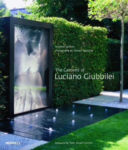 Cover for Andrew Wilson · Gardens of Luciano Giubbilei (Hardcover bog) [2nd edition] (2015)