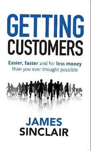 Cover for James Sinclair · Getting Customers (Paperback Book) (2019)