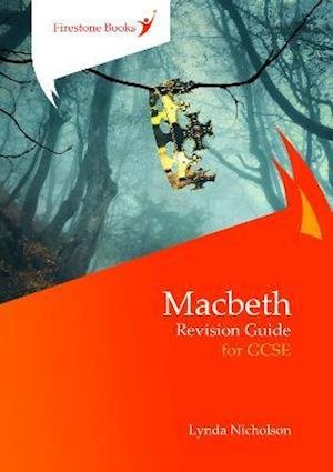 Cover for Lynda Nicholson · Macbeth: Revision Guide for GCSE: Dyslexia-Friendly Edition - Perfect for catch-up! (Paperback Book) [Enhanced edition] (2021)