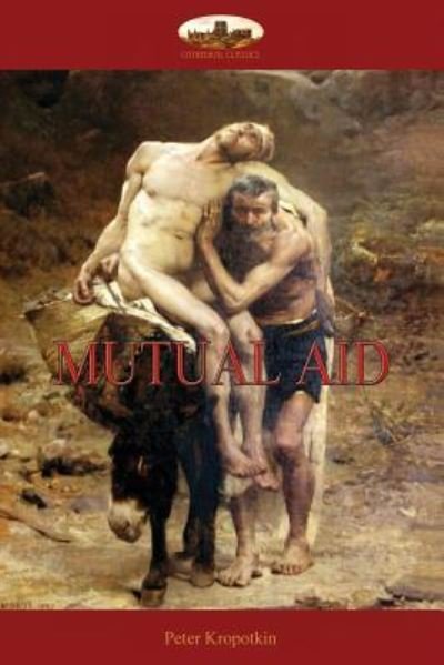 Cover for Peter Kropotkin · Mutual Aid (Paperback Bog) (2017)