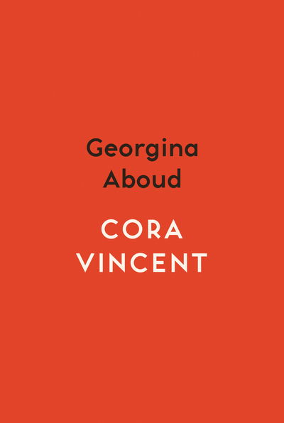 Cover for Georgina Aboud · Cora Vincent - Spotlight Books (Paperback Book) [International edition] (2020)