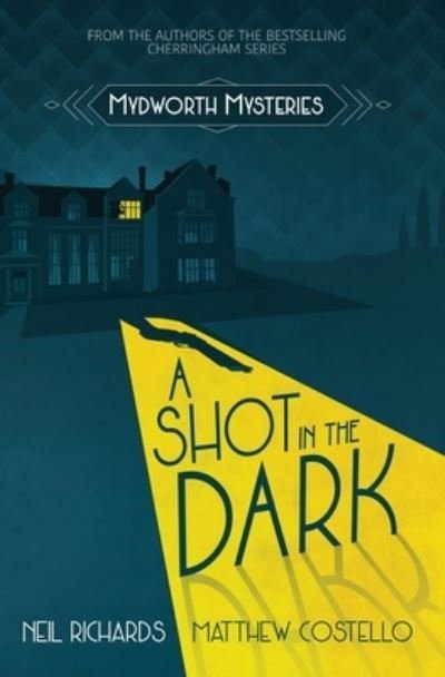 Cover for Neil Richards · A Shot in the Dark (Paperback Book) (2020)