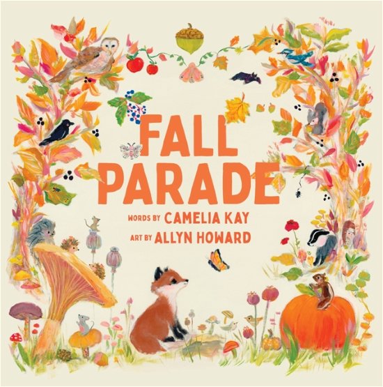 Cover for Camelia Kay · Fall Parade: A Picture Book - Seasonal Parade (Hardcover Book) (2024)
