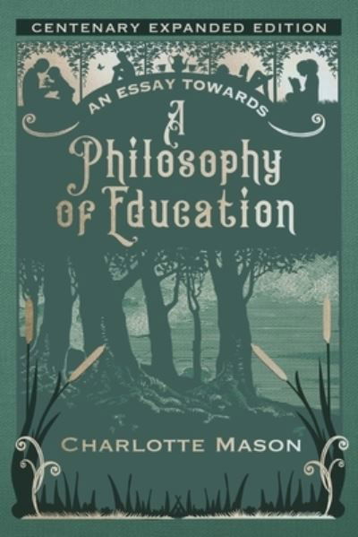 Cover for Charlotte M. Mason · Essay Towards a Philosophy of Education (Bok) (2023)