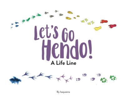 Cover for Isaqueena · Let's Go Hendo! (Buch) (2022)