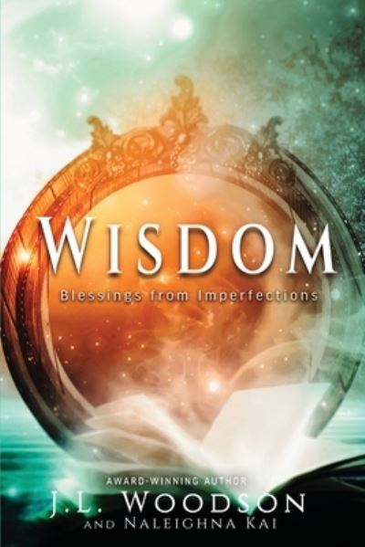 Cover for J. L. Woodson · Wisdom (Book) (2022)