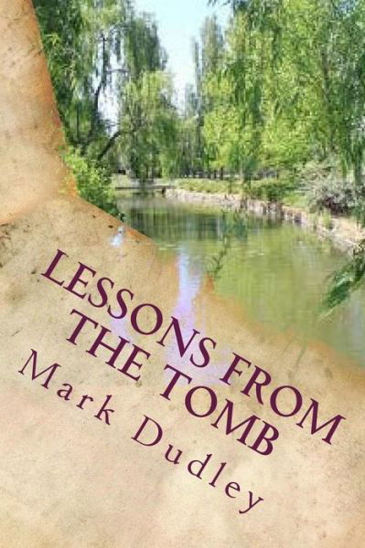 Cover for Mark Dudley · Lessons from the Tomb (Paperback Book) (2017)
