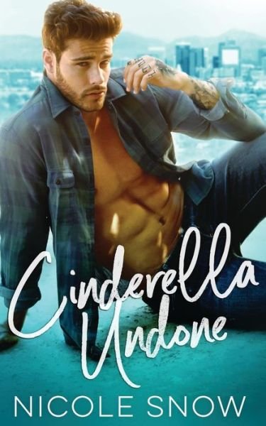 Cover for Nicole Snow · Cinderella Undone (Paperback Book) (2017)