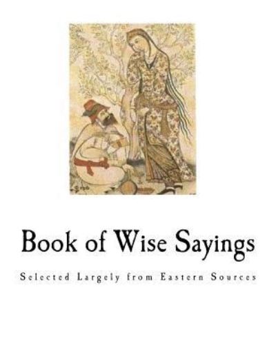 Cover for United States · Book of Wise Sayings (Paperback Book) (2017)