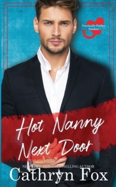 Cover for Cathryn Fox · Hot Nanny Next Door (Paperback Book) (2021)