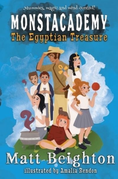 Cover for Matt Beighton · The The Egyptian Treasure - Monstacademy (Paperback Book) (2018)